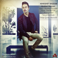 Abolfazl Alizadeh - Asheghet Shodam