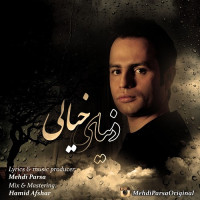 Mehdi Parsa - Donyaye Khiali