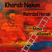 Mehrdad Havaei - Kharab Nakon