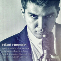 Milad Hosseini - Nemidoonam Chera Khoobe