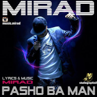Mirad - Pasho Ba Man