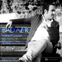 Vahid Pooyan - Bad Az To