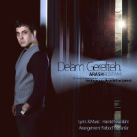 Arash Rostami - Delam Gerefteh