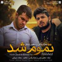 Moein Zandi Ft Behzad Pax - Tamoom Shod