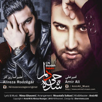 Amir Ali Ft Alireza Roozegar - Chi Shode Delam