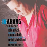 Abed Nik - In Ahang