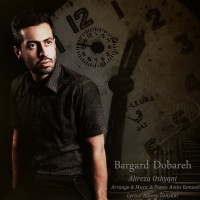 Alireza Oshyani - Bargard Dobareh