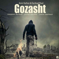 Amir Kalhor Ft Farshad Pixel - Gozasht