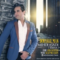 Mehdi Asadi ( Taha ) - Donyaye Man
