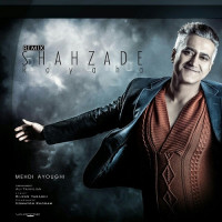 Mehdi Ayoughi - Shahzade Roya