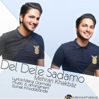 Mehran Khakbaz - Del Dele Sadamo