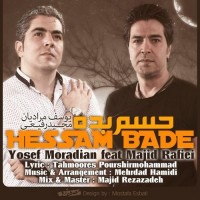 Yosef Moradian Ft Majid Rafiei - Hesam Badeh