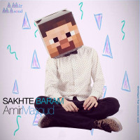 Amir Masoud - Sakhte Baram