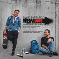 Majid Farahbod Ft Shoeib Arab - Masire Tazeh