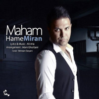 Maham - Hame Miran