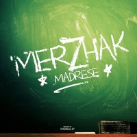 Merzhak - Madrese