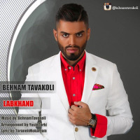 Behnam Tavakoli - Labkhand