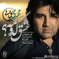 Mehdi Yaghmaei - Eshgh Kodoome