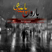 Morti Aziz Zadeh - Baroone Paeizi