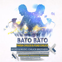 Parsa Chilick Ft Foad Chilick - Ba To Ba To
