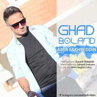 Amir Fakhreddin - Ghad Boland