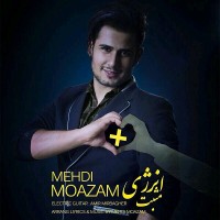 Mehdi Moazam - Enerjiye Mosbat