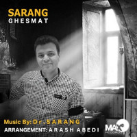 Sarang - Ghesmat