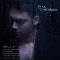 Sina Derakhshande - Khiale To