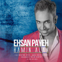 Ehsan Paya - Hamin Alan