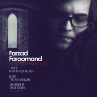 Farzad Faroomand - Az To Entezar Nadashtam