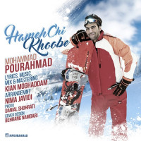 Mohammad PourAhmad - Hamechi Khoobe