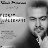 Pedram Alikhani - Khiale Mavaraei