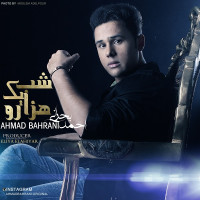 Ahmad Bahrani - Hezaro Yek Shab
