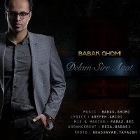 Babak Ghomi - Delam Sire Azat