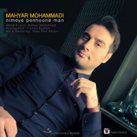 Mahyar Mohammadi - Nimeye Penhoone Man