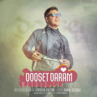 Masoud Saeedi - Dooset Daram