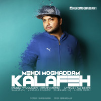 Mehdi Moghaddam - Kalafeh