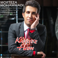 Morteza Mohammadi - Kenare Ham