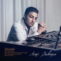 Amir Bahman - Do Rahi