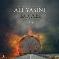 Ali Yasini - Kojaei
