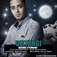 Mehdi Etemadi - Deltangi