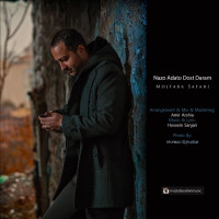 Mojtaba Safari - Nazo Adato Dost Daram