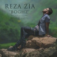 Reza Zia - Boghz