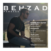 Behzad Parsaee - Eshghe Khiali