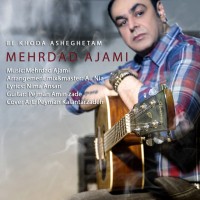 Mehrdad Ajami - Be Khoda Asheghetam