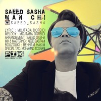 Saeed Sasha - Man Chi