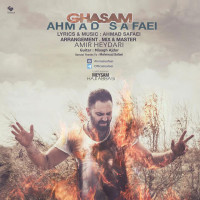 Ahmad Safaei - Ghasam