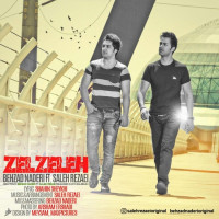 Behzad Naderi Ft Saleh Rezaei - Zelzeleh