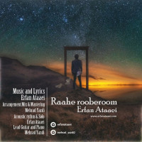 Erfan Ataaei - Raahe Rooberoom
