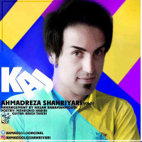 Ahmadreza Shahriyari - Kaj